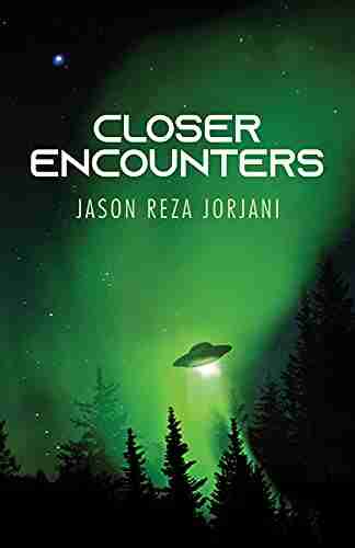 Closer Encounters Jason Reza Jorjani