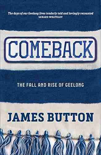 Comeback: The Fall And Rise Of Geelong