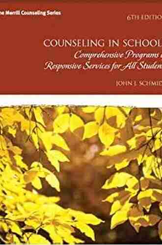 Counseling In Schools: Comprehensive Programs Of Responsive Services For All Students (2 Downloads) (Merrill Counseling)