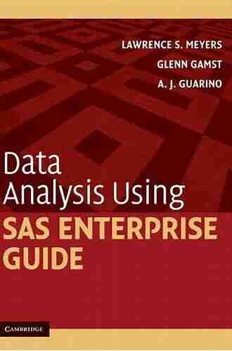 Data Analysis Using SAS Enterprise Guide