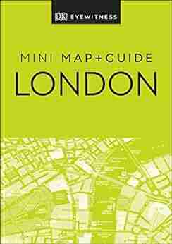 DK Eyewitness London Mini Map And Guide (Pocket Travel Guide)