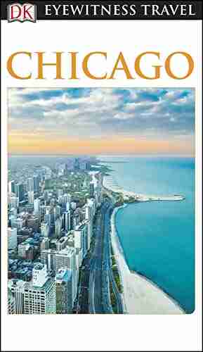 DK Eyewitness Chicago (Travel Guide)