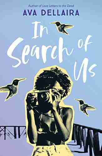 In Search Of Us Ava Dellaira