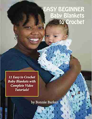 EASY BEGINNER Baby Blankets to Crochet: With Complete Video Tutorials