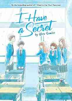 I Have A Secret (Light Novel)