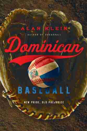 Dominican Baseball: New Pride Old Prejudice