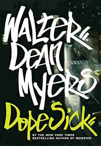 Dope Sick Walter Dean Myers