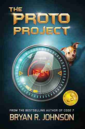 The Proto Project: A Sci Fi Adventure of the Mind for Kids Ages 8 12