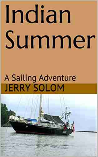 Indian Summer: A Sailing Adventure