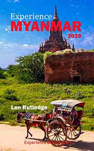 Experience Myanmar 2019 (Experience Guides 5)