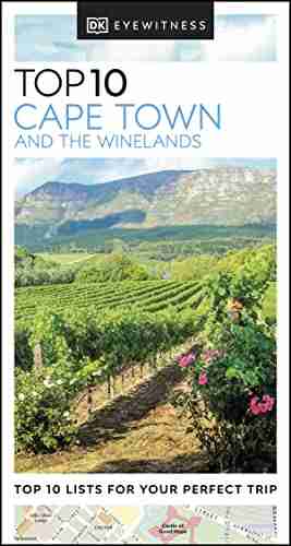 DK Eyewitness Top 10 Cape Town And The Winelands (Pocket Travel Guide)