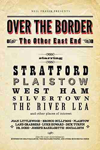 Over The Border: The Other East End