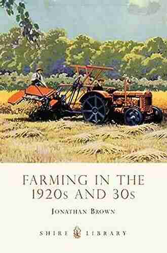 Farming in the 1920s and 30s (Shire Library 666)