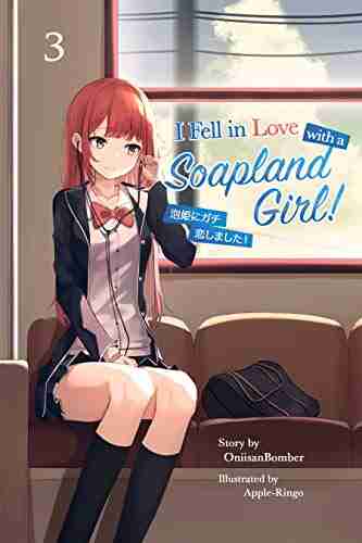 I Fell In Love With A Soapland Girl (Light Novel) Volume 3