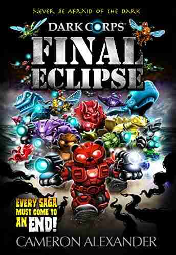 Final Eclipse (Dark Corps) Cameron Alexander