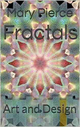 Fractals: Art and Design (Light 5)