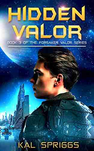 Hidden Valor (Forsaken Valor 3)