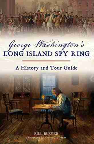 George Washington s Long Island: A History and Tour Guide (History Guide)