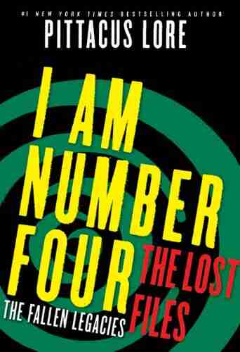 I Am Number Four: The Lost Files: The Fallen Legacies (Lorien Legacies: The Lost Files 3)