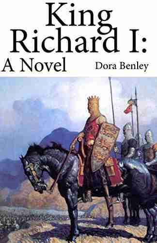 King Richard I: A Novel