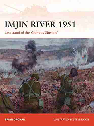 Imjin River 1951: Last Stand Of The Glorious Glosters (Campaign 328)