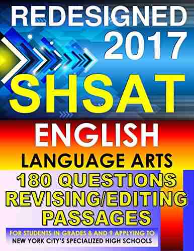 SHSAT English Language Arts 180 Questions Revising/Editing Passages