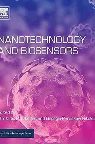 Nanotechnology And Biosensors (Micro And Nano Technologies)