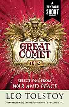 Natasha Pierre The Great Comet Of 1812: From War And Peace (A Vintage Short)