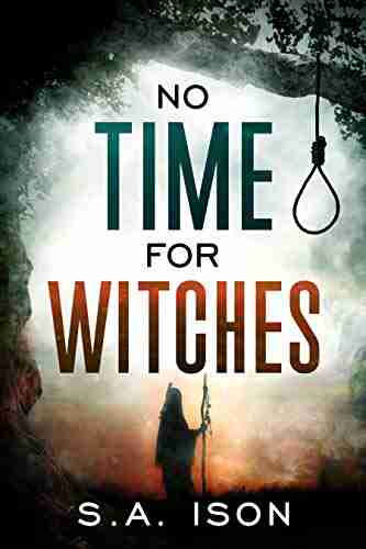 No Time For Witches S A Ison