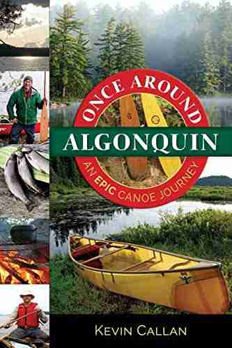 Once Around Algonquin: An Epic Canoe Journey