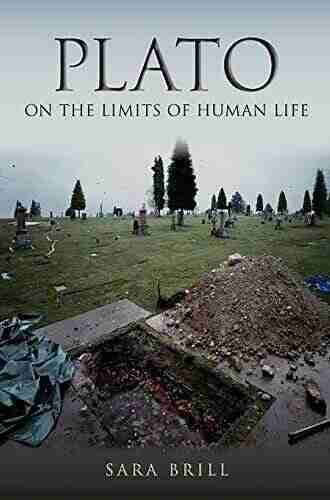 Plato On The Limits Of Human Life (Studies In Continental Thought)