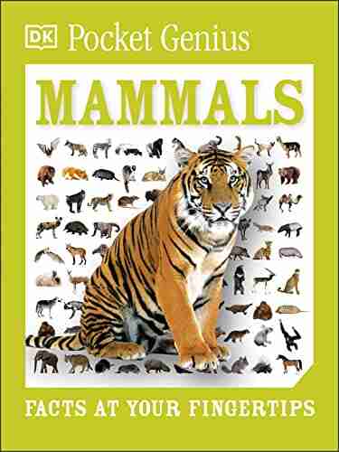 Pocket Genius: Mammals: Facts At Your Fingertips