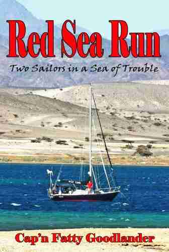 Red Sea Run Two Sailors in a Sea of Trouble