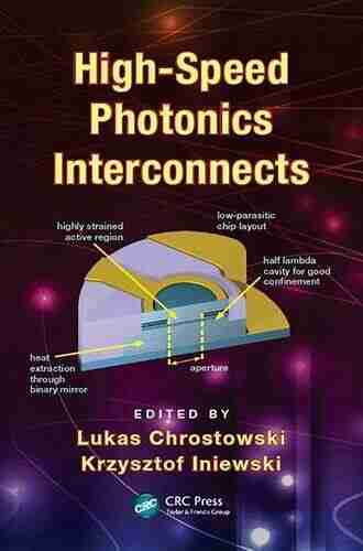 High Speed Photonics Interconnects (Devices Circuits and Systems)