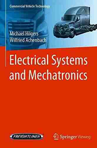 Electrical Systems And Mechatronics (Commercial Vehicle Technology)