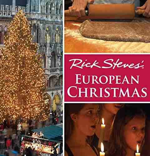 Rick Steves European Christmas Rick Steves