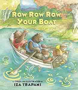 Row Row Row Your Boat (Iza Trapani s Extended Nursery Rhymes)