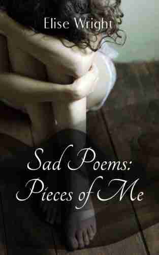 Sad Poems: Pieces of Me