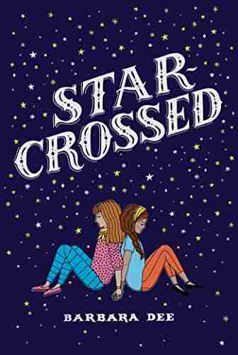 Star Crossed Barbara Dee