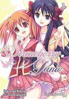 Strawberry Panic (Light Novel) 3 Sakurako Kimino