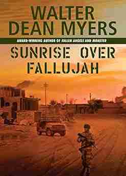 Sunrise Over Fallujah Walter Dean Myers