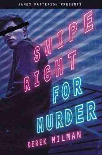 Swipe Right for Murder Derek Milman