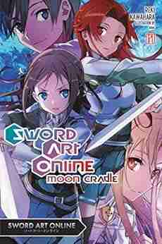 Sword Art Online 20 (light Novel): Moon Cradle