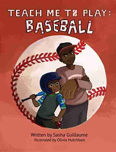 Teach Me to Play: Baseball