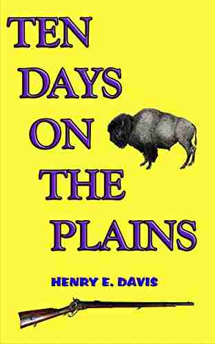 TEN DAYS ON THE PLAINS