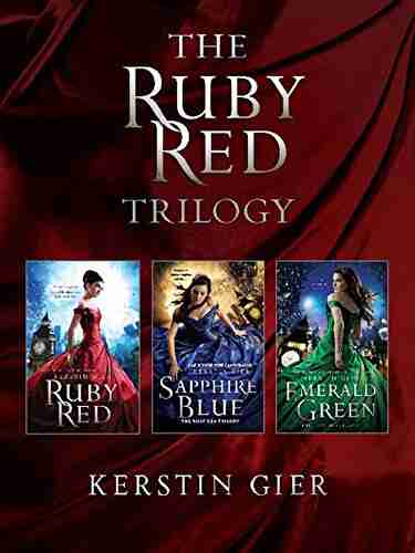 The Ruby Red Trilogy: Ruby Red Sapphire Blue Emerald Green