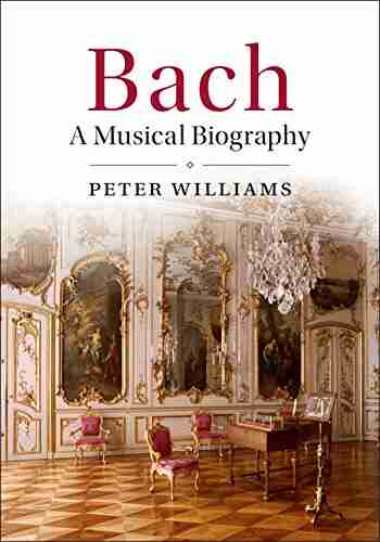 Bach: A Musical Biography Paulette Kouffman Sherman