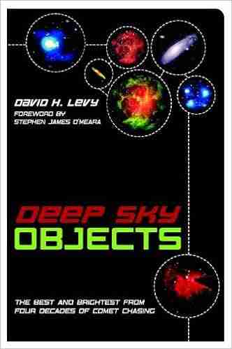 Deep Sky Objects: The Best And Brightest From Four Decades Of Comet Chasing