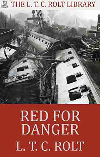 Red For Danger: The Classic History Of British Railway Disasters