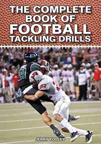 The Complete of Football Tackling Drills